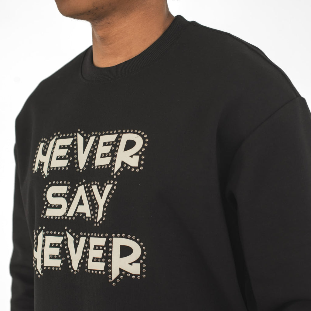 Men Unisex 'Never Say Never' Sweater